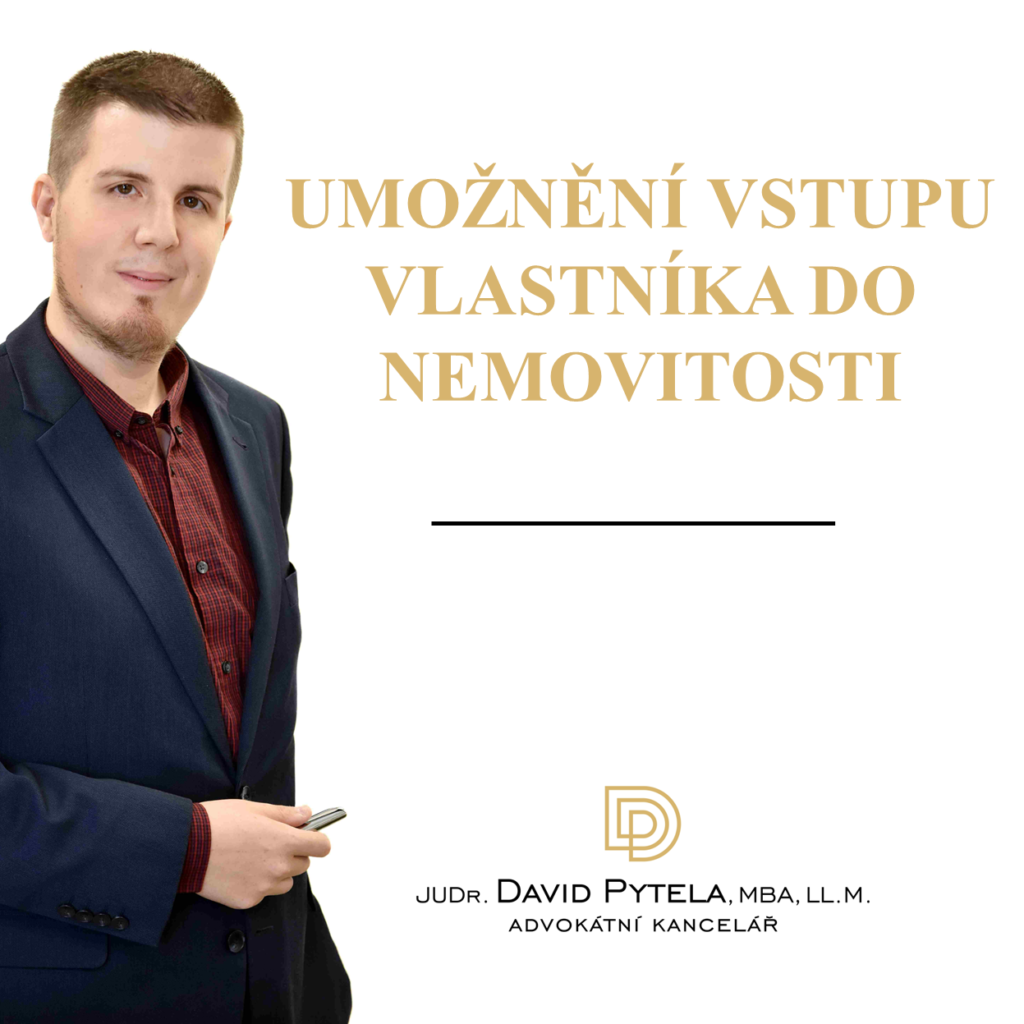 Umožnění vstupu vlastníka do nemovitosti