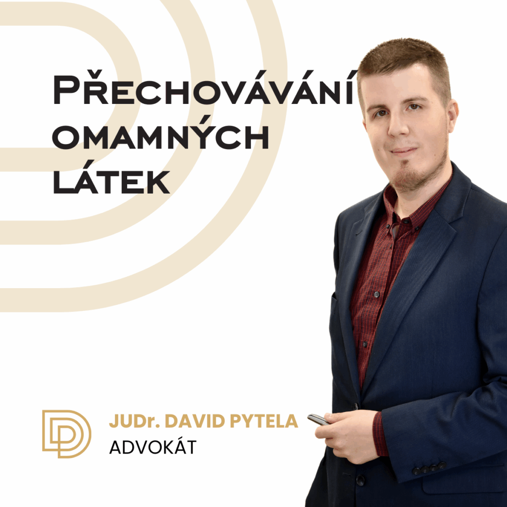 Přechovávání omamné látky