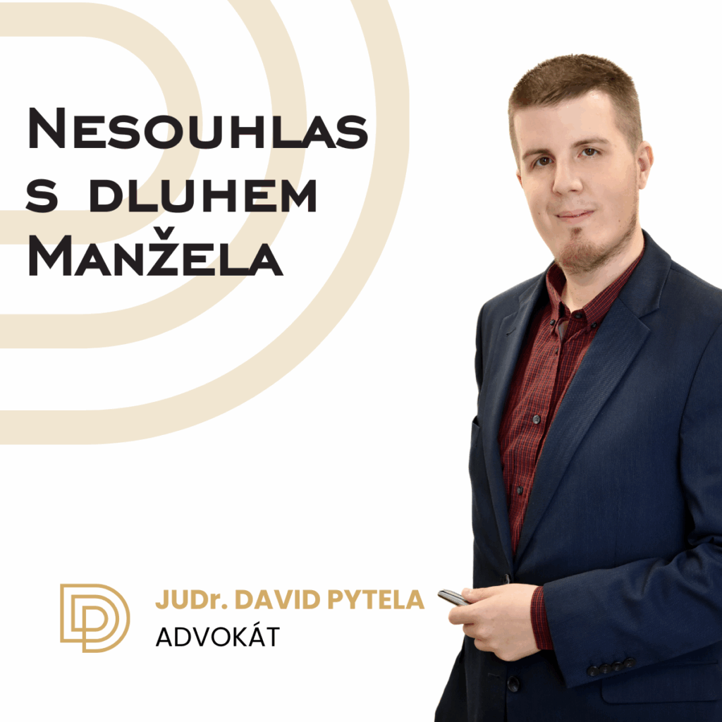 Nesouhlas s dluhem manžela