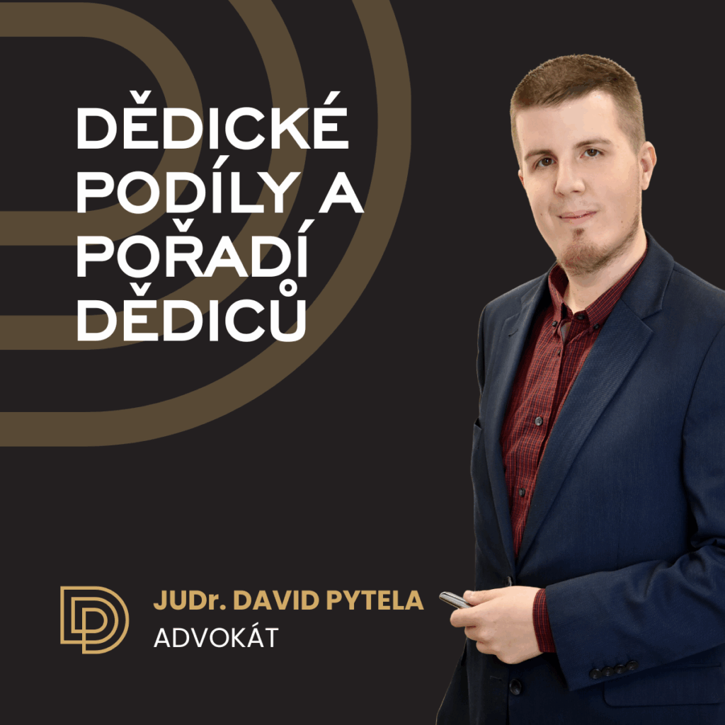 Dědické podíly a pořadí dědiců