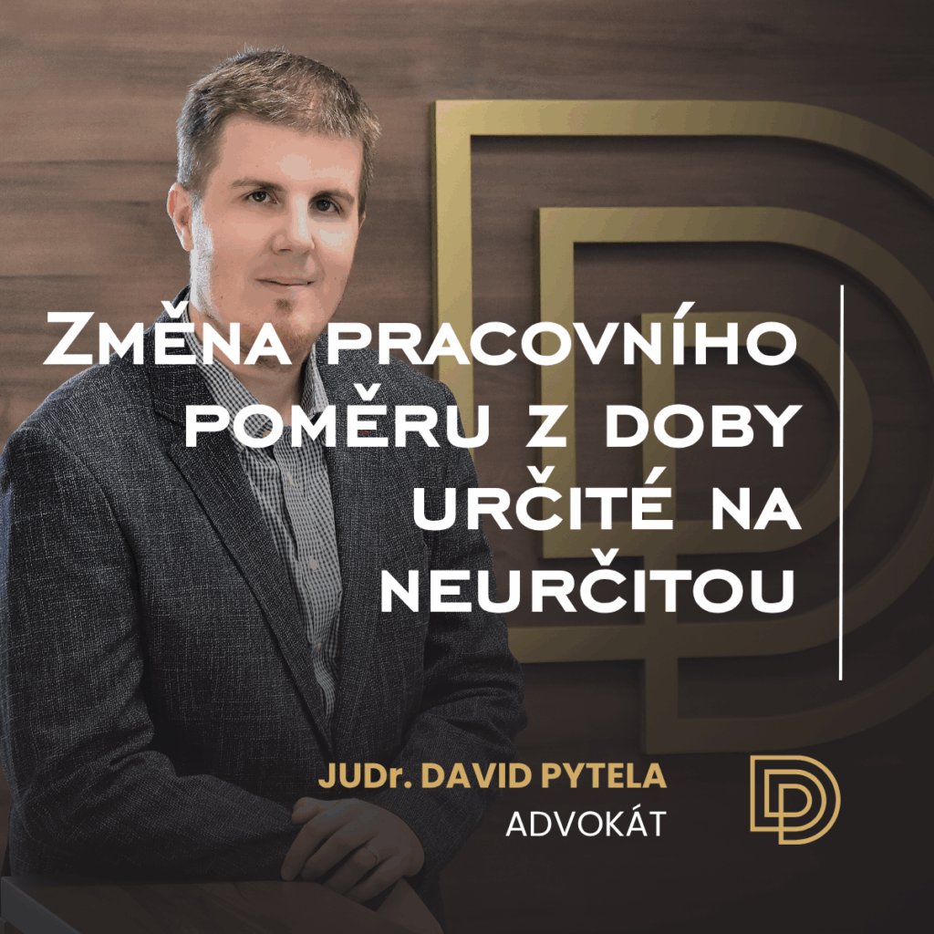 Změna pracovního poměru z doby určité na neurčitou