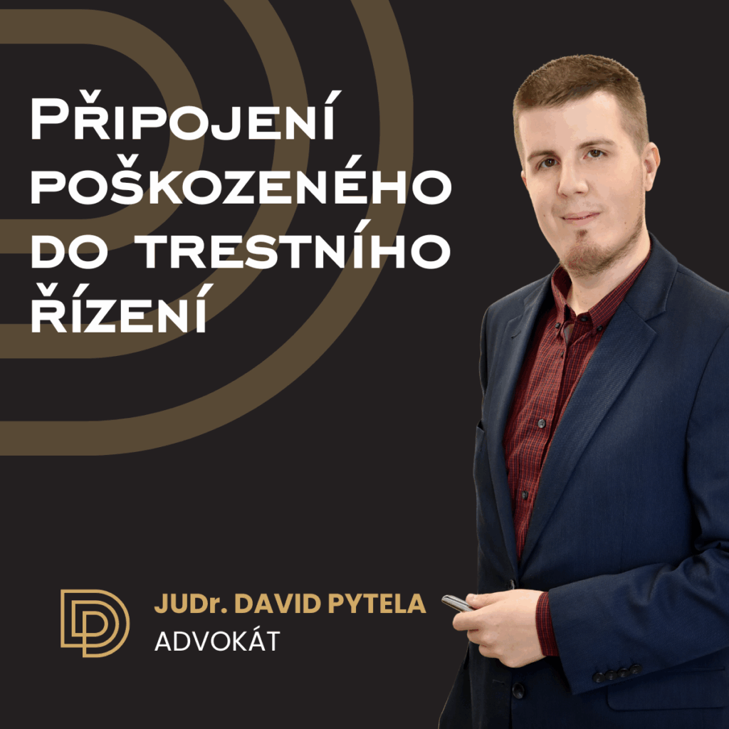 Připojení poškozeného do trestního řízení