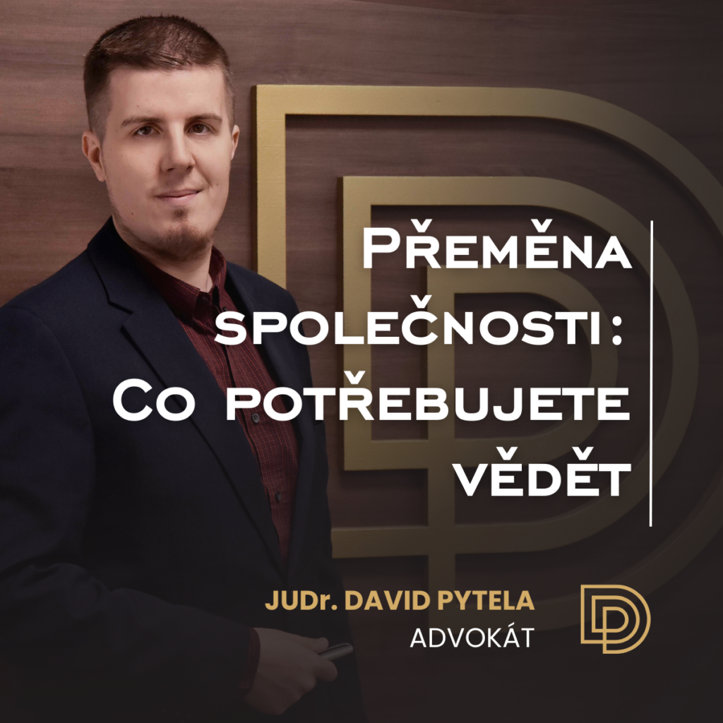 Přeměna společnosti: Co potřebujete vědět