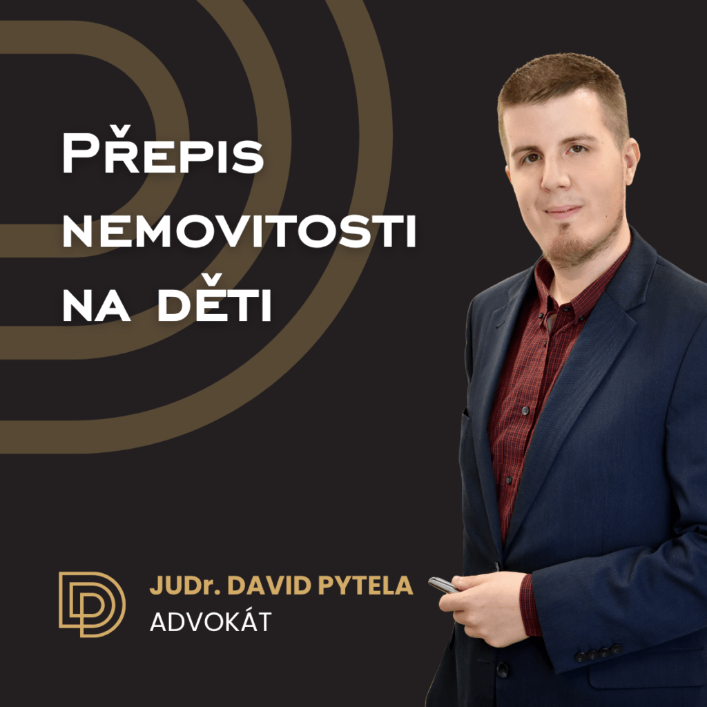 Přepis nemovitosti na děti