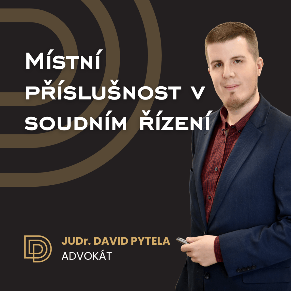 Místní příslušnost v soudním řízení