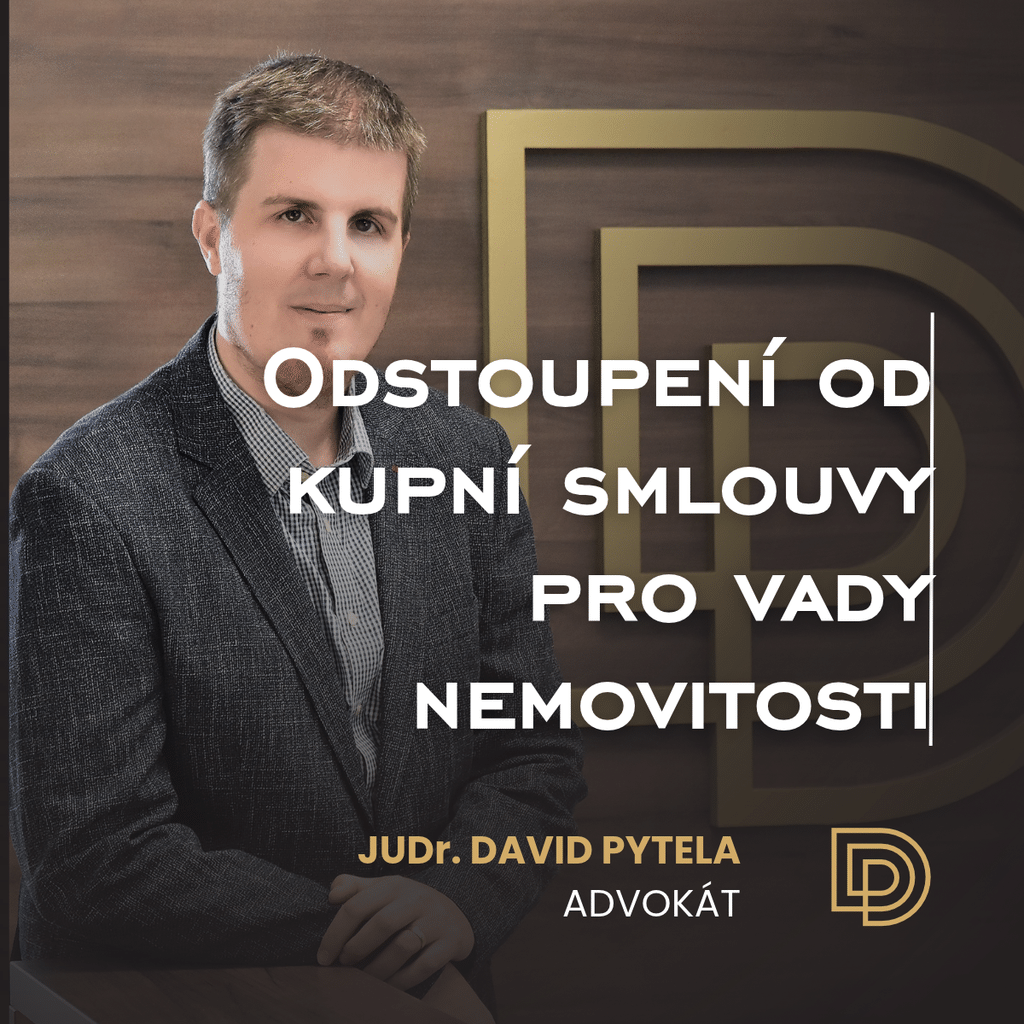 Odstoupení od kupní smlouvy pro vady nemovitosti